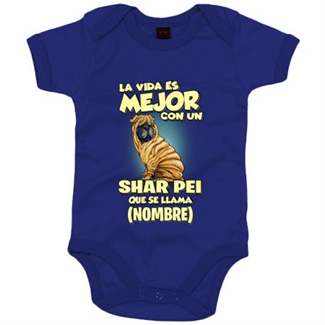 Body bebé la vida es mejor con un perro raza Shar Pei que se llama personalizable con nombre