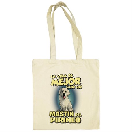 Bolsa de tela la vida es mejor con un perro de raza Mastin del Pirineo