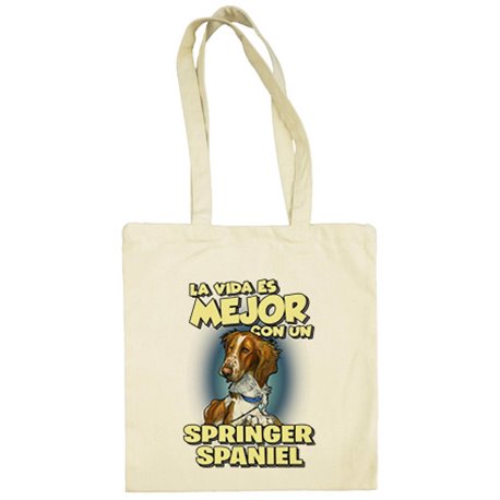 Bolsa de tela la vida es mejor con un perro de raza Springer Spaniel