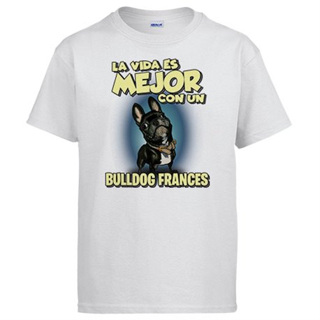 Camiseta la vida es mejor con un perro de raza Bullodg francés negro