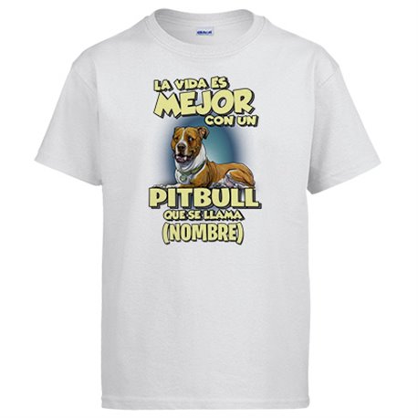 Camiseta la vida es mejor con un perro mascota Pitbull que se llama personalizable con nombre