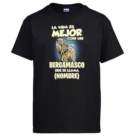 Camiseta la vida es mejor con un perro raza Bergamasco que se llama personalizable con nombre