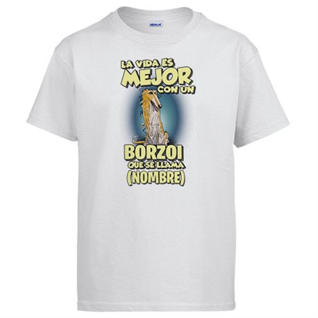 Camiseta la vida es mejor con un perro raza Borzoi que se llama personalizable con nombre