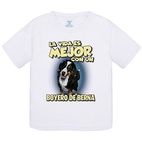 Camiseta bebé la vida es mejor con un perro de raza Boyero de Berna