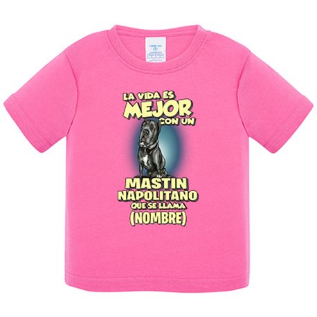 Camiseta bebé la vida es mejor con un perro mascota Mastin Napolitano que se llama personalizable con nombre