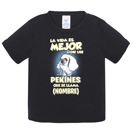 Camiseta bebé la vida es mejor con un perro mascota Pekines blanco que se llama personalizable con nombre
