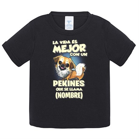 Camiseta bebé la vida es mejor con un perro mascota Pekines que se llama personalizable con nombre