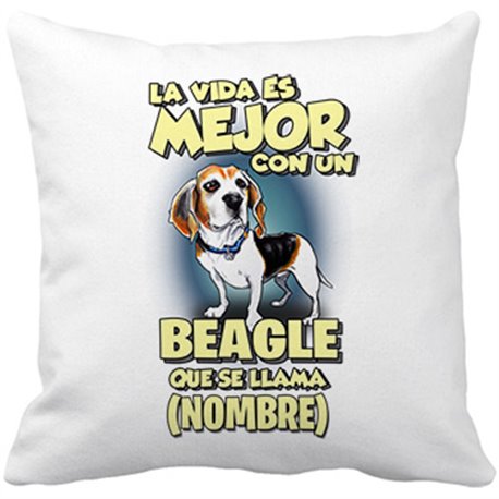 Cojín con relleno la vida es mejor con un perro raza Beagle que se llama personalizable con nombre