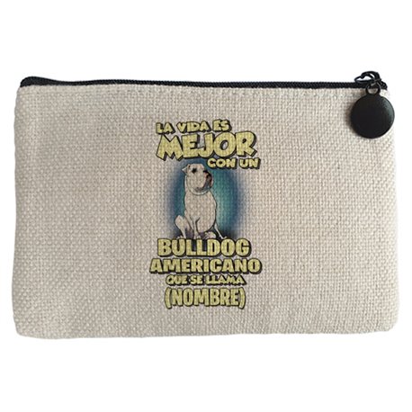 Monedero la vida es mejor con un perro raza Bulldog americano que se llama personalizable con nombre
