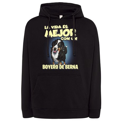 Sudadera la vida es mejor con un perro de raza Boyero de Berna
