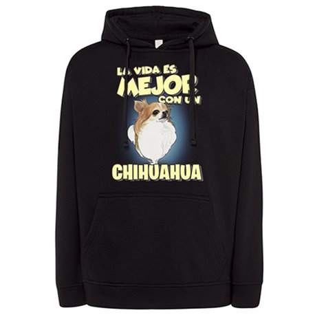 Sudadera la vida es mejor con un perro de raza Chihuaha de pelo largo