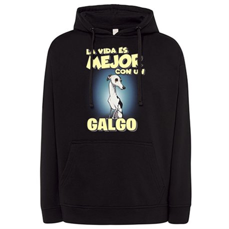 Sudadera la vida es mejor con un perro de raza Galgo blanco y negro