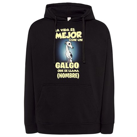 Sudadera la vida es mejor con un perro raza Galgo blanco y negro que se llama personalizable con nombre