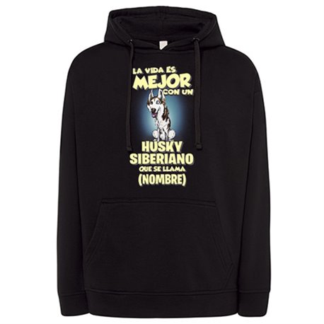 Sudadera la vida es mejor con un perro raza Husky blanco y negro que se llama personalizable con nombre