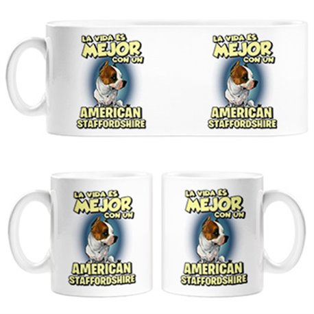 Taza la vida es mejor con un perro de raza American Staffordshire