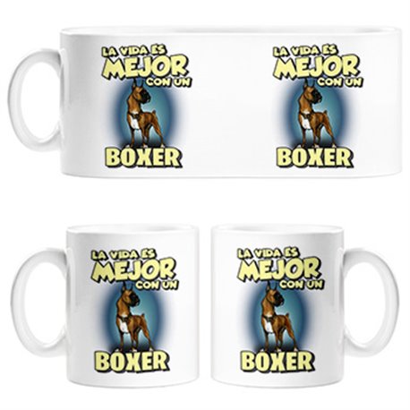 Taza la vida es mejor con un perro de raza Boxer