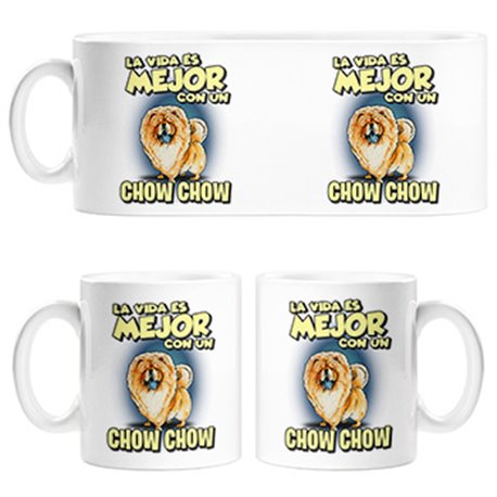 Taza la vida es mejor con un perro de raza Chow Chow