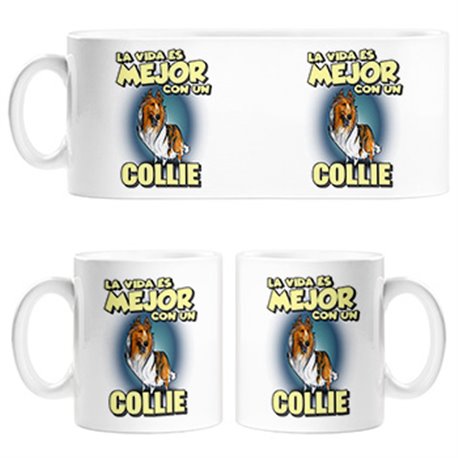 Taza la vida es mejor con un perro de raza Collie