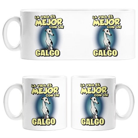 Taza la vida es mejor con un perro de raza Galgo blanco y negro