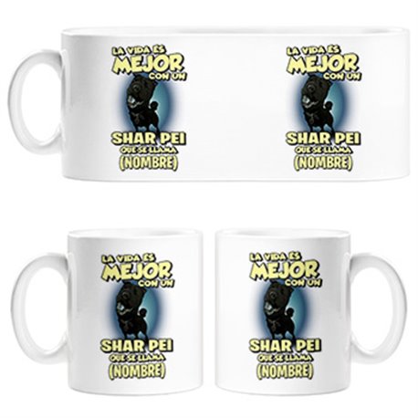 Taza la vida es mejor con un perro raza Shar pei negro que se llama personalizable con nombre