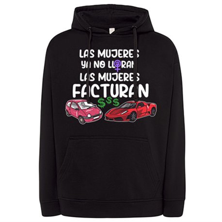 Sudadera las mujeres ya no lloran las mujeres facturan frase revolución feminista