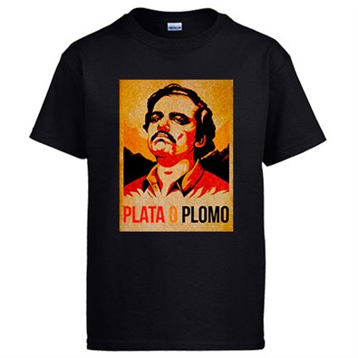 Camiseta Narcos Pablo Escobar Plato o Plomo