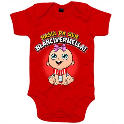 Body bebé nacida para ser Blanc i vermella para aficionada al fútbol de Girona