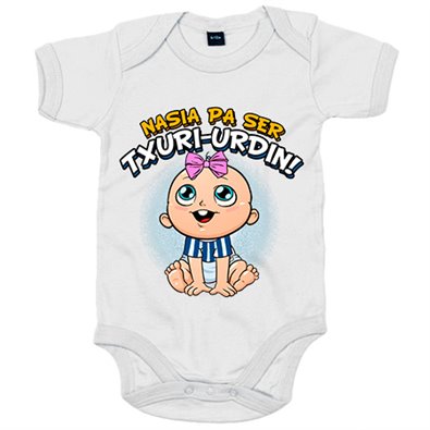 Body bebé nacida para ser Txuri Urdin para aficionada al fútbol