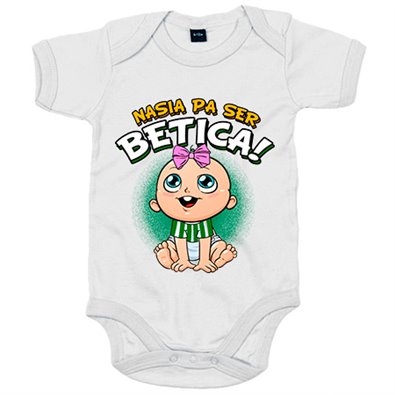 Body bebé nacida para ser Bética para aficionada al fútbol