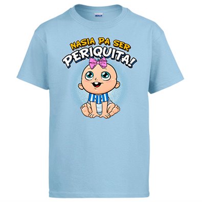 Camiseta nacida para ser Periquita aficionada al fútbol