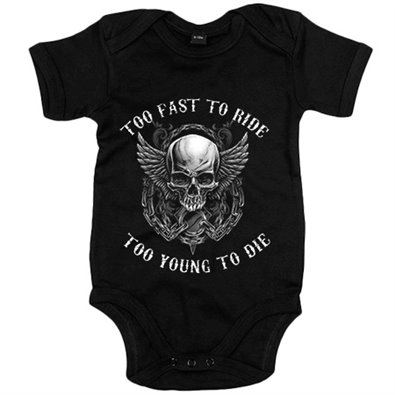 Body bebé para moteros Calavera Too Fast To Ride Too Young To Die