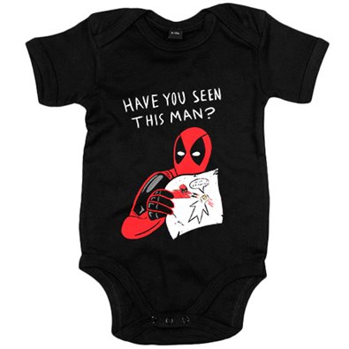 Body bebé Deadpool Have You Seen This Man