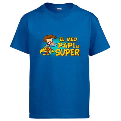 Camiseta El meu papi és super