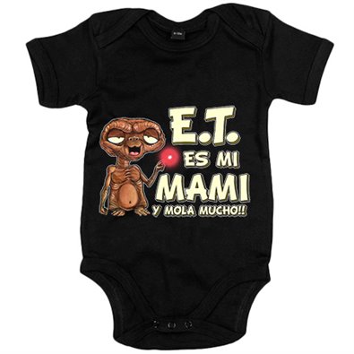 Body bebé E.T. esta es mi madre y mola mucho ET El Extraterrestre