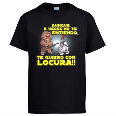 Camiseta Star Wars aunque a veces no te entiendo te quiero con locura