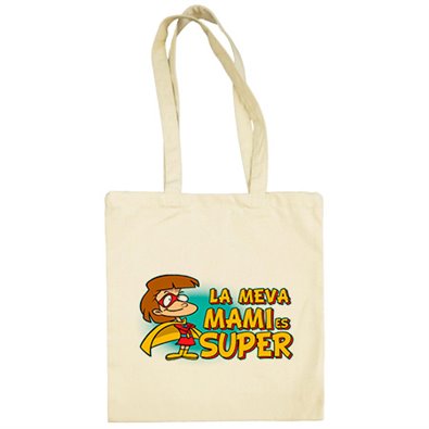 Bolsa de tela La meva mami és super
