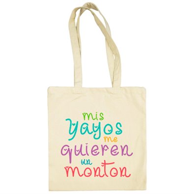 Bolsa de tela Mis yayos me quieren un montón