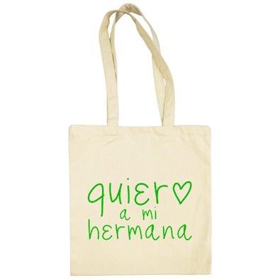 Bolsa de tela Quiero a mi hermana