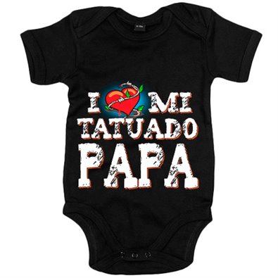 Body bebé I Love mi tatuado papá