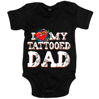 Body bebé I Love My Tattooed Dad