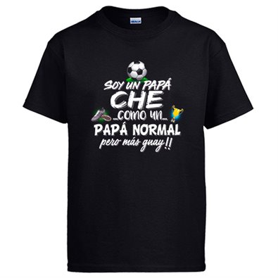 Camiseta soy un papá Ché como un papá normal pero más guay