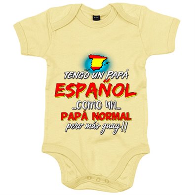 Body bebé tengo un papá español como un papá normal pero más guay