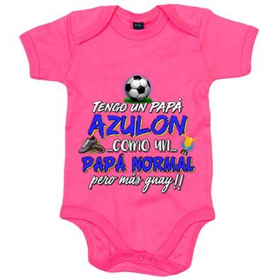 Body bebé tengo un papá Azulón como un papá normal pero más guay