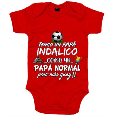 Body bebé tengo un papá Indálico como un papá normal pero más guay