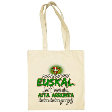 Bolsa de tela Aita bat dut euskal bat bezala aita arrunta baina baina guay