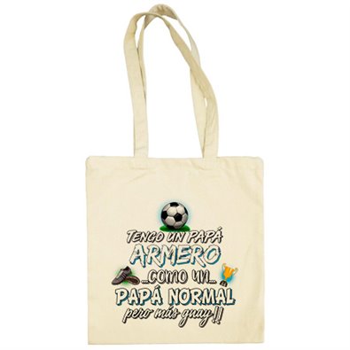 Bolsa de tela tengo un papá armero como un papá normal pero más guay