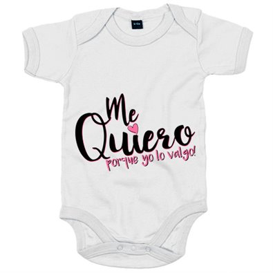 Body bebé Me quiero porque yo lo vago