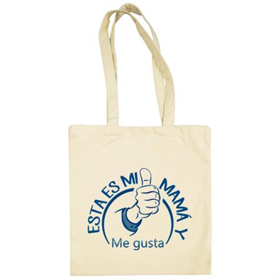 Bolsa de tela esta es mi mamá y Me gusta