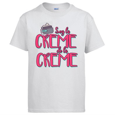 Camiseta soy la crème de la crème