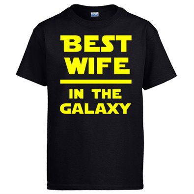Camiseta Star Wars Best Wife In The Galaxy